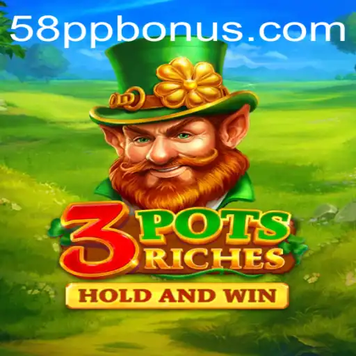 Discover the Exciting World of 3potsRiches and its Innovative Gameplay